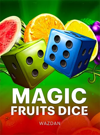 ภาพตัวอย่างเกมสล็อต Magic Fruits Dice ลูกเต๋าผลไม้มหัศจรรย์